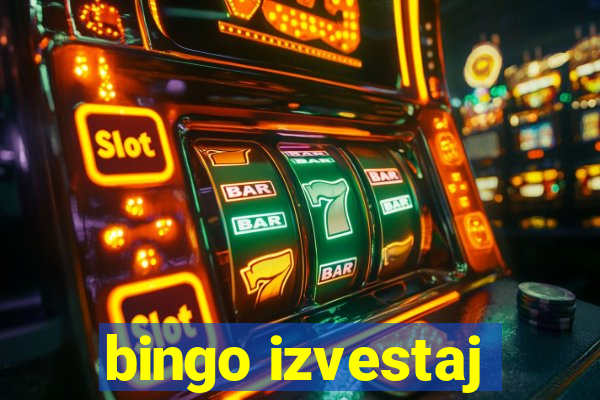 bingo izvestaj