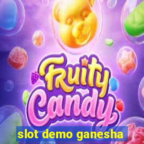 slot demo ganesha