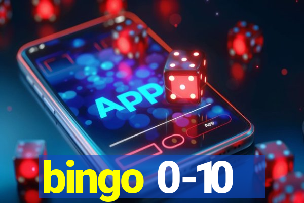 bingo 0-10