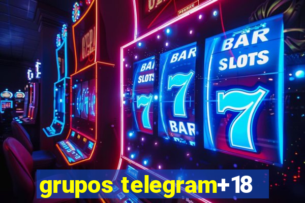 grupos telegram+18