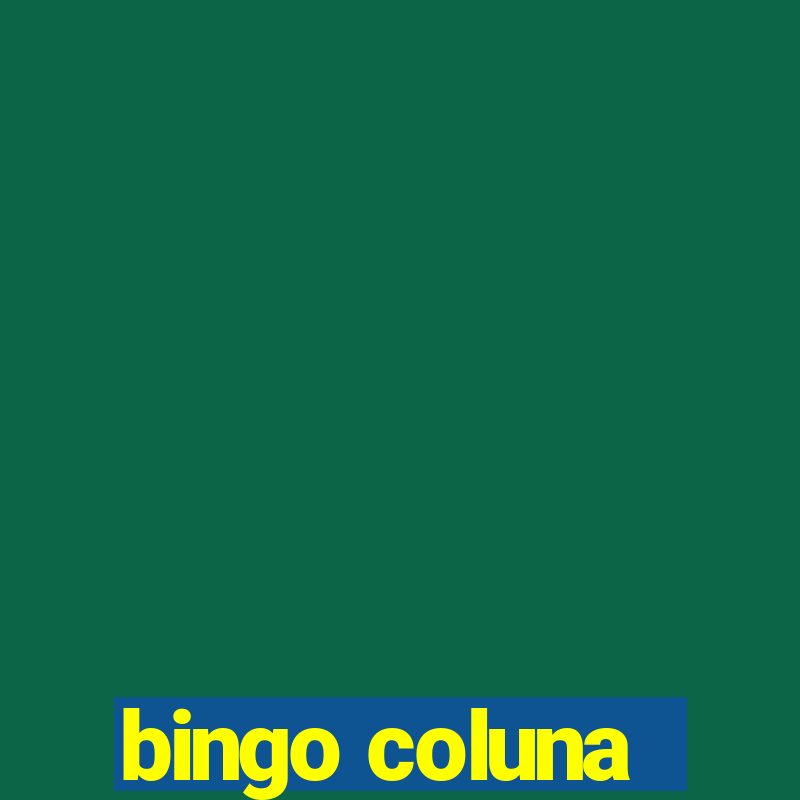 bingo coluna