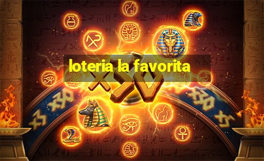 loteria la favorita