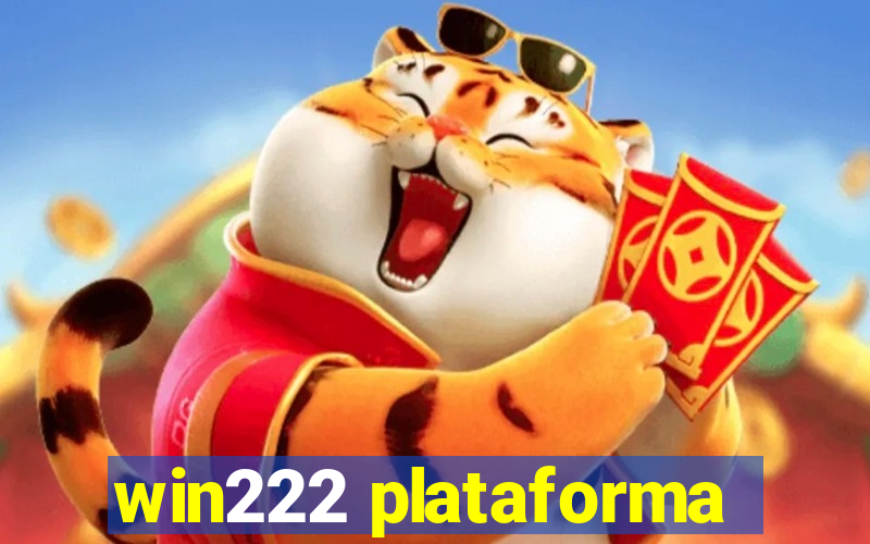 win222 plataforma