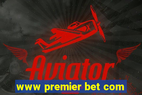 www premier bet com