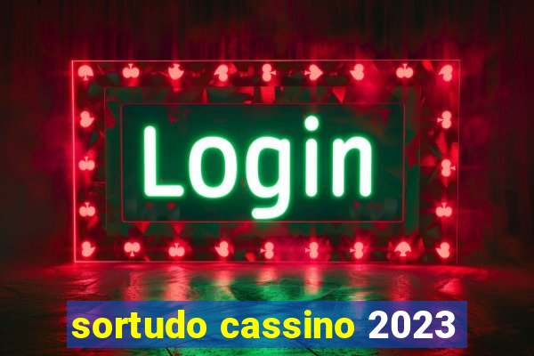 sortudo cassino 2023