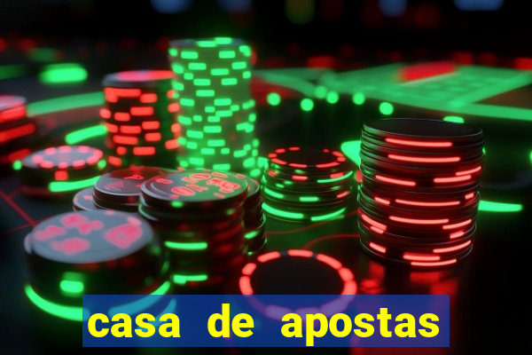 casa de apostas que dao bonus no cadastro