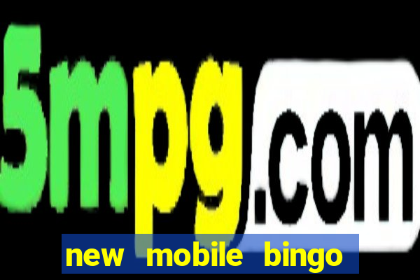 new mobile bingo no deposit