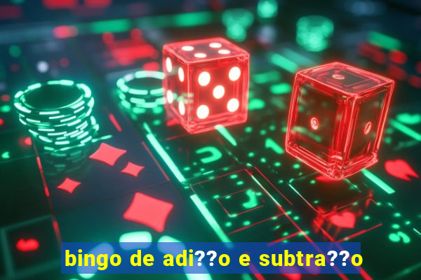 bingo de adi??o e subtra??o