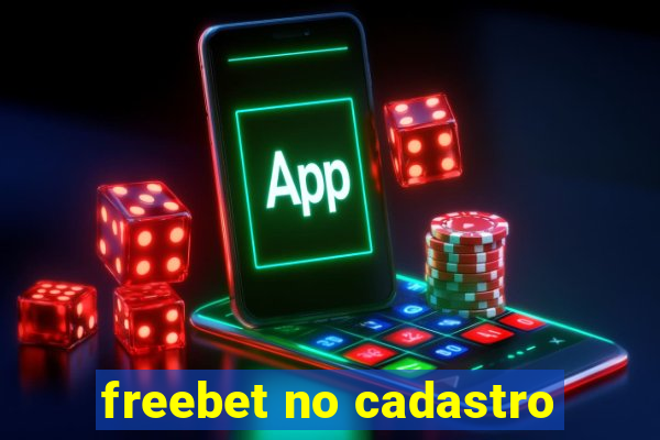 freebet no cadastro