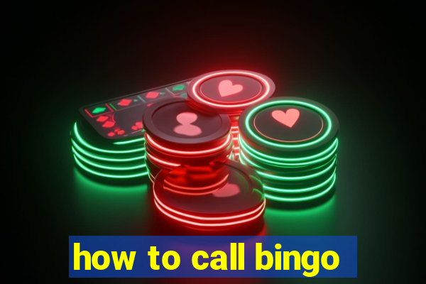 how to call bingo