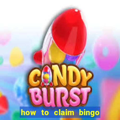 how to claim bingo plus jackpot