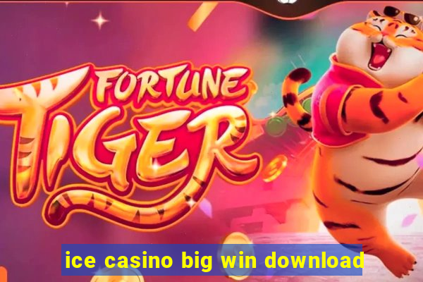 ice casino big win download