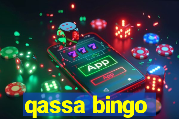 qassa bingo