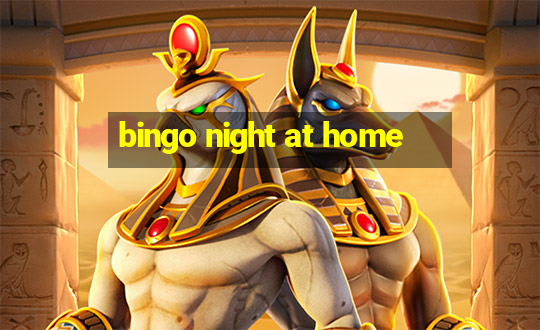 bingo night at home