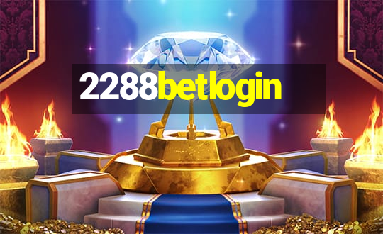 2288betlogin