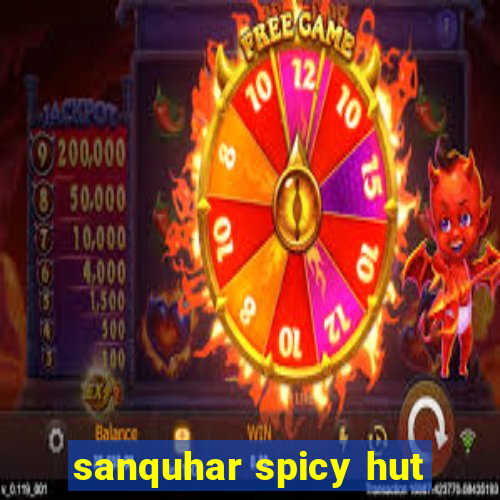 sanquhar spicy hut