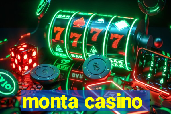 monta casino