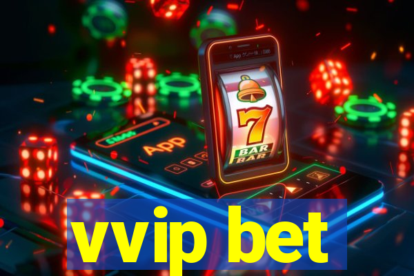 vvip bet