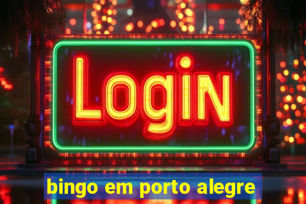 bingo em porto alegre