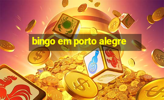 bingo em porto alegre