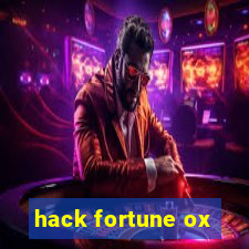 hack fortune ox