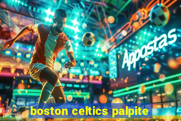 boston celtics palpite