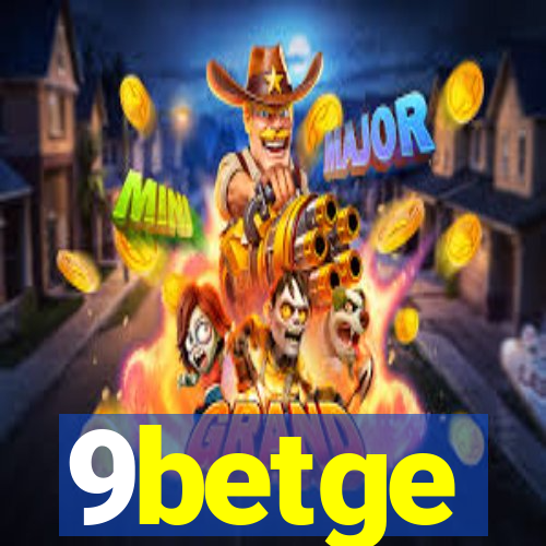 9betge