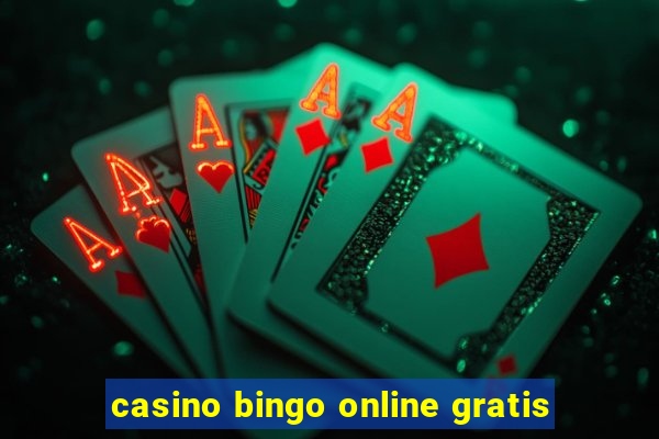 casino bingo online gratis