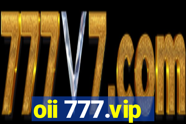 oii 777.vip