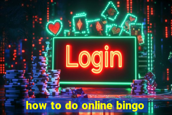 how to do online bingo