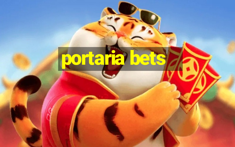 portaria bets