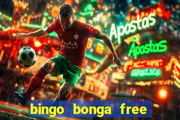 bingo bonga free spins 2023