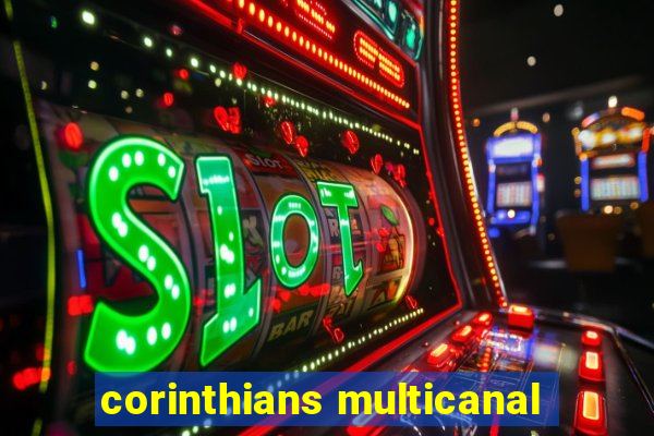 corinthians multicanal