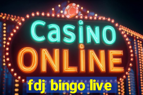 fdj bingo live