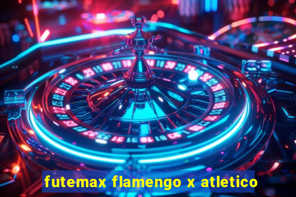 futemax flamengo x atletico