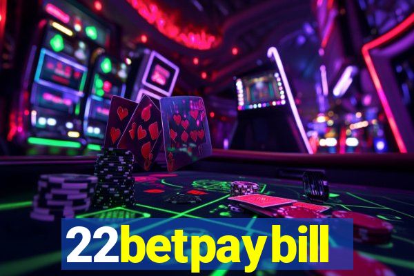 22betpaybill