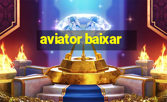 aviator baixar