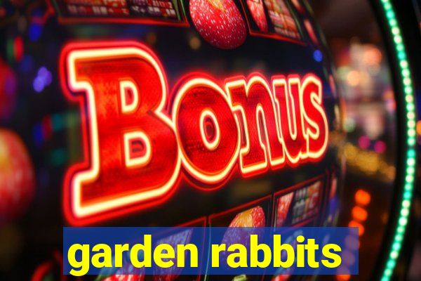 garden rabbits