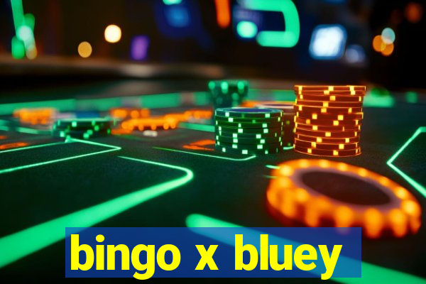 bingo x bluey