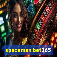 spaceman bet365