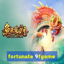 fortunate 9fgame