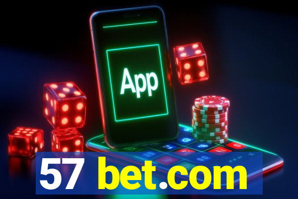 57 bet.com