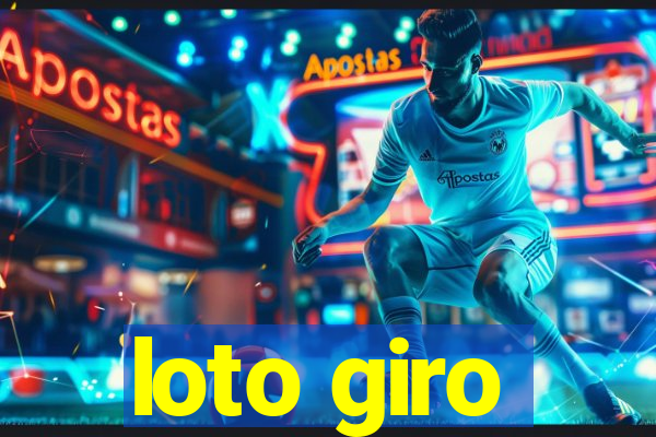 loto giro