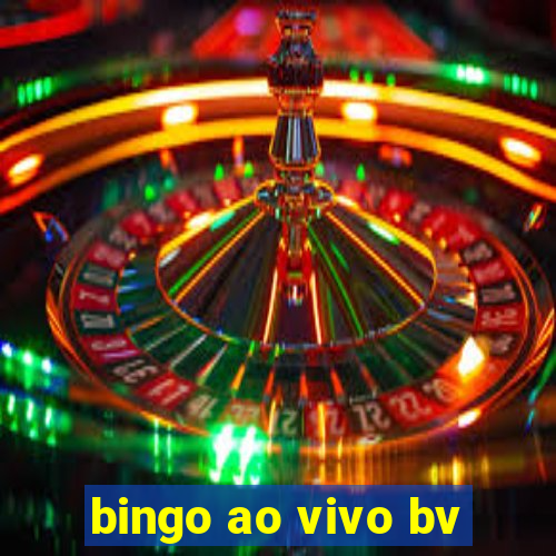 bingo ao vivo bv