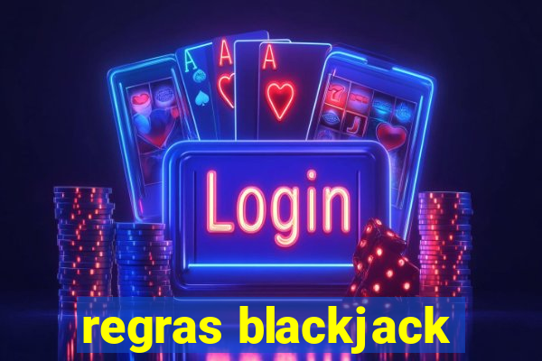 regras blackjack