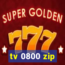 tv 0800 zip