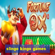 slingo bingo games