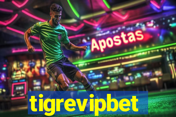 tigrevipbet