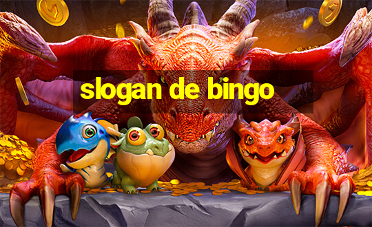 slogan de bingo