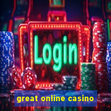 great online casino